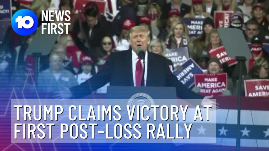 First Trump Rally Since Election Loss | 10 News First