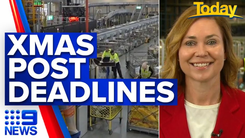 Christmas parcel deadlines explained by Australia Post | 9 News Australia