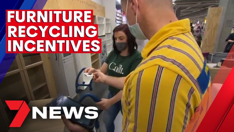 IKEA increases incentive for people recycling their unwanted furniture | 7NEWS