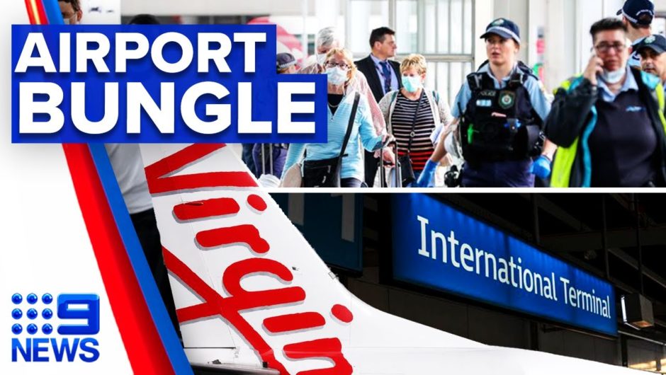 Coronavirus: NSW Police admits to international quarantine bungle | 9 News Australia