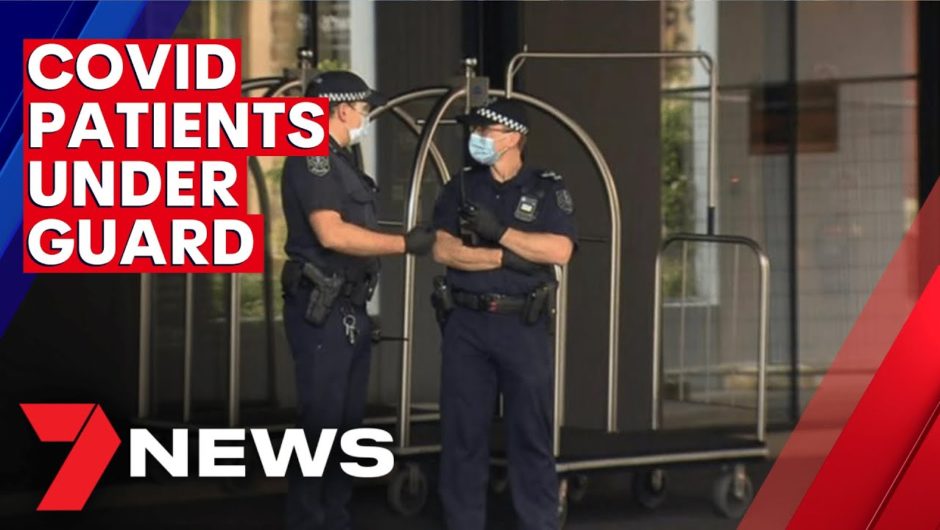 COVID-positive patients to relocate to secure facility under police guard in SA | 7NEWS