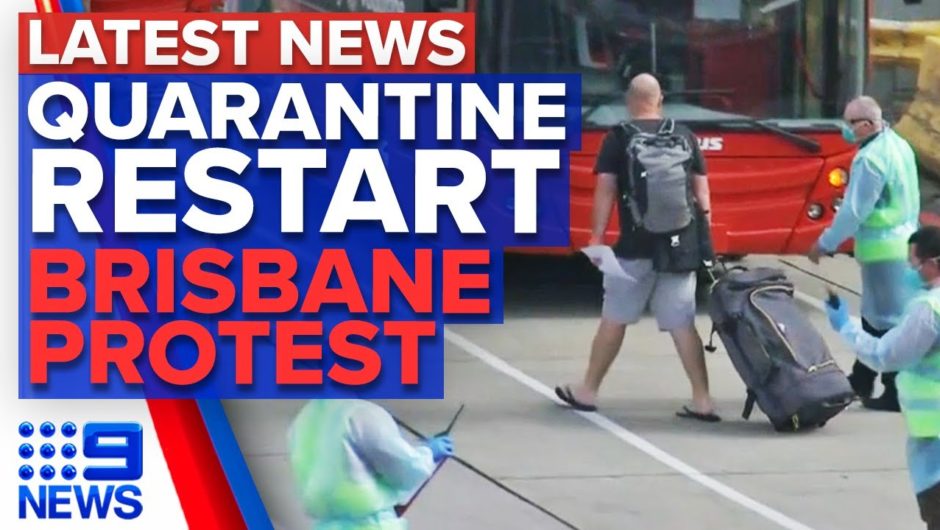 Update: Victoria restarts hotel quarantine, Brisbane protests, Work reforms | 9 News Australia