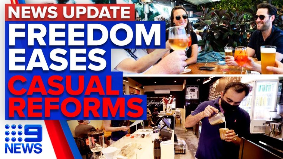 NSW government eases raft of restrictions, casual workers job recovery reform | 9 News Australia