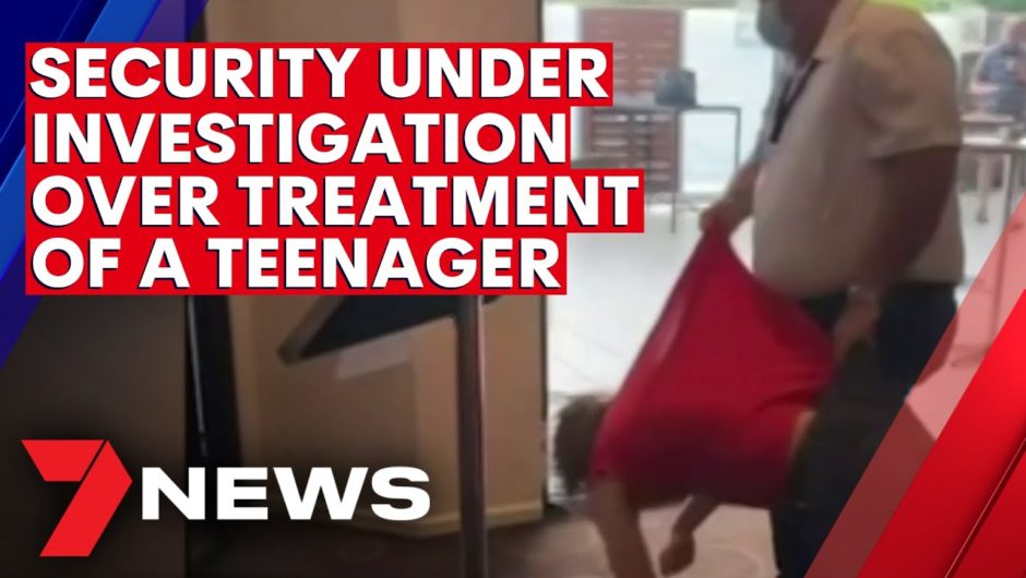 Security guards under investigation over treatment of teen at Melbourne hotel | 7NEWS
