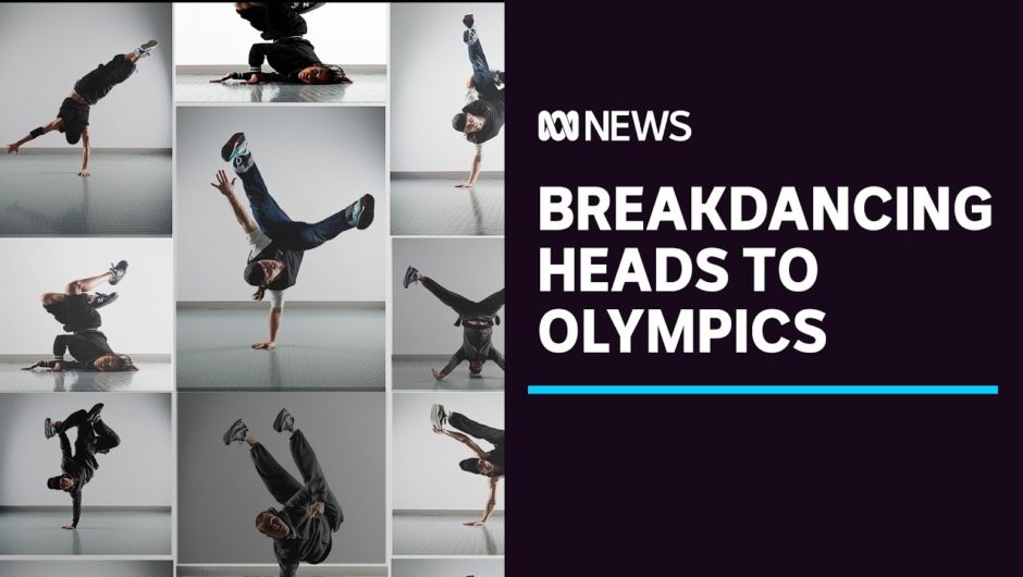 Breakdancing confirmed for 2024 Paris Olympic Games | ABC News