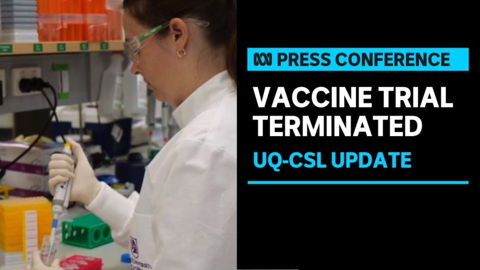 University of Queensland COVID-19 vaccines cancelled due to 'false-positive HIV results' | ABC News