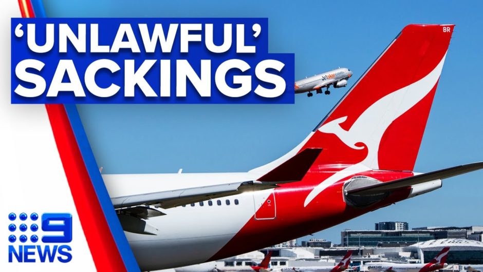 Qantas legal action for ‘unlawful’ mass sackings | 9 News Australia