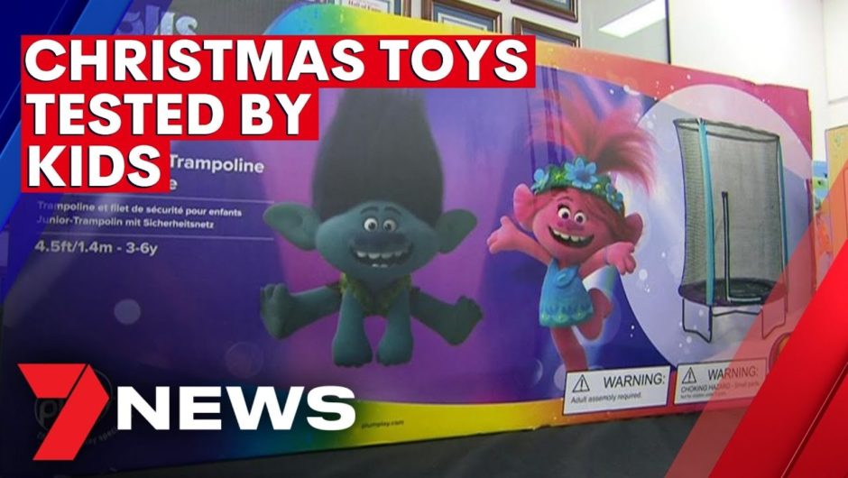 Christmas toys tested by kids | 7NEWS