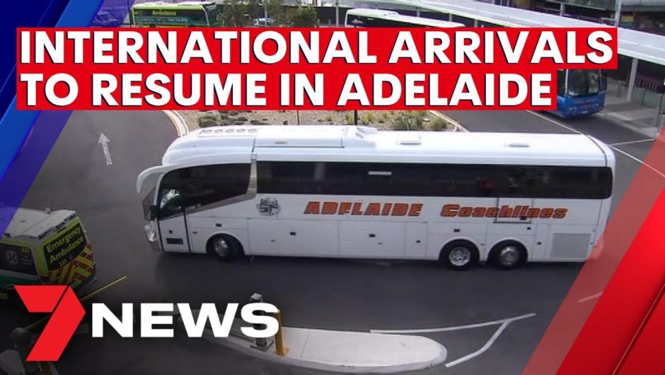 SA premier confirms international flights to resume landing in Adelaide | 7NEWS