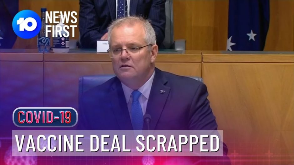 Government Scraps Vaccine Deal | 10 News First