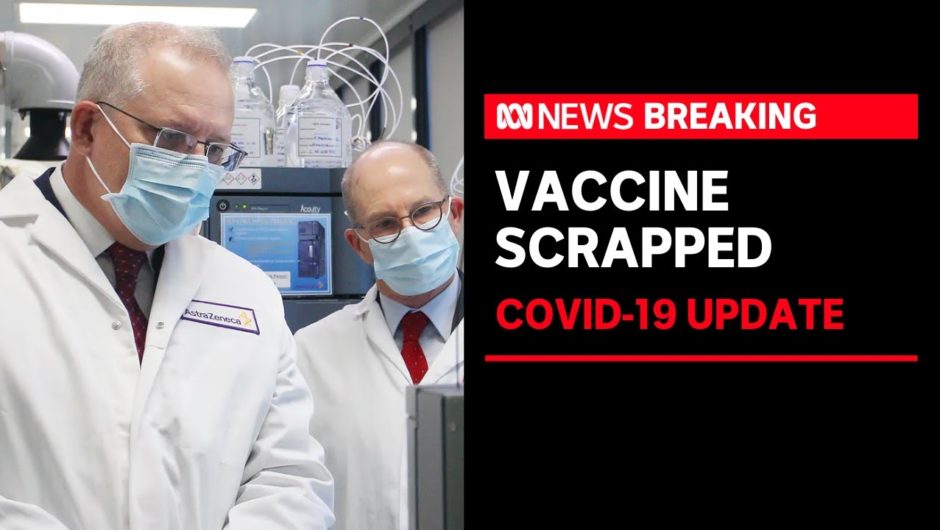 Scott Morrison says Australian COVID-19 vaccine trial is terminated | ABC News