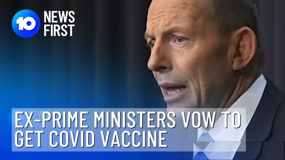 PM's Vow To Get COVID-19 Vaccine | 10 News First