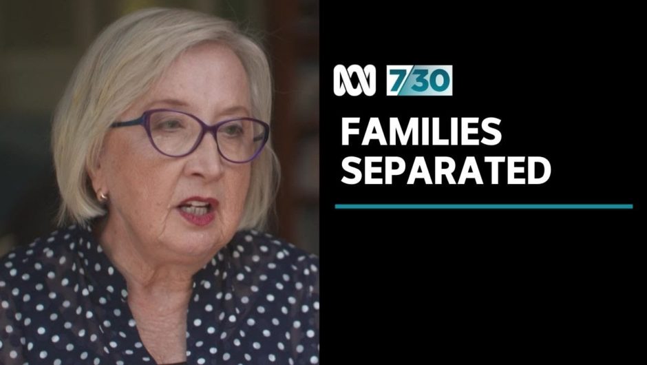 Calls to prioritise cases involving children separated from parents due to travel bans | 7.30