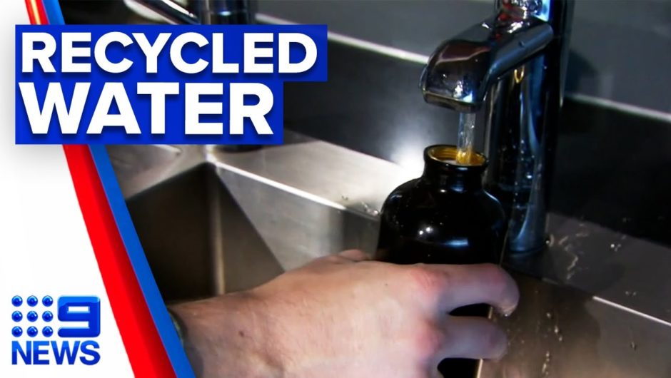 Plans to turn recycled water into drinking water | 9 News Australia