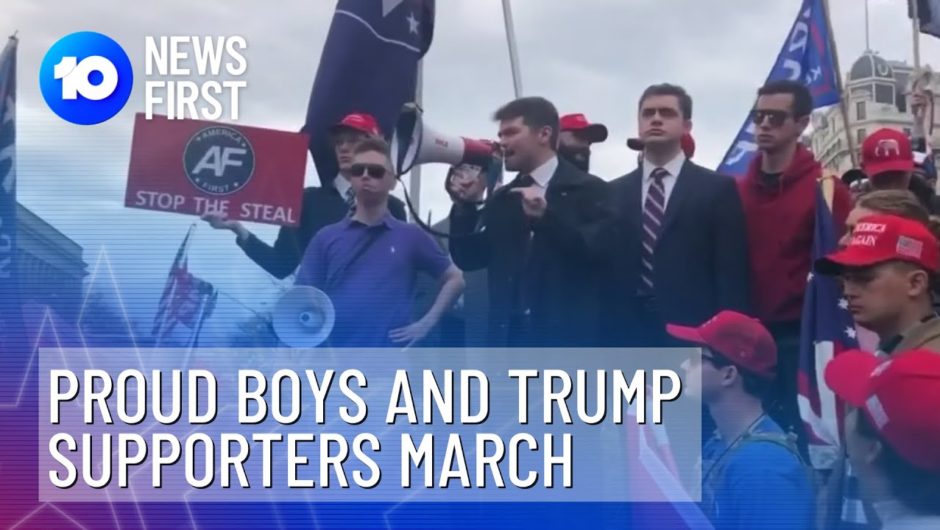 Proud Boys March In Trump Supporters' Election Protest | 10 News First