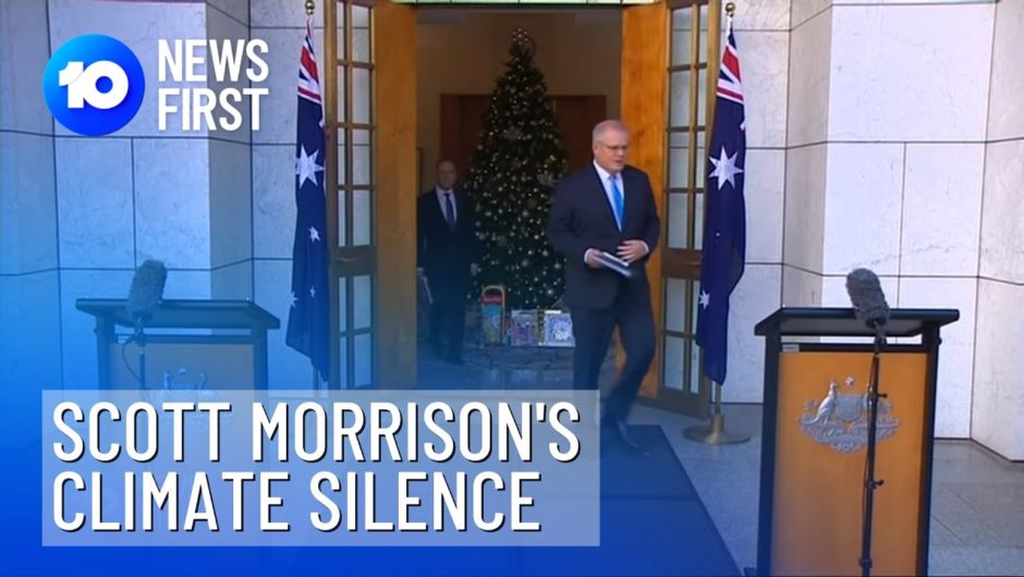 Scott Morrison Missing From Climate Change Summit | 10 News First