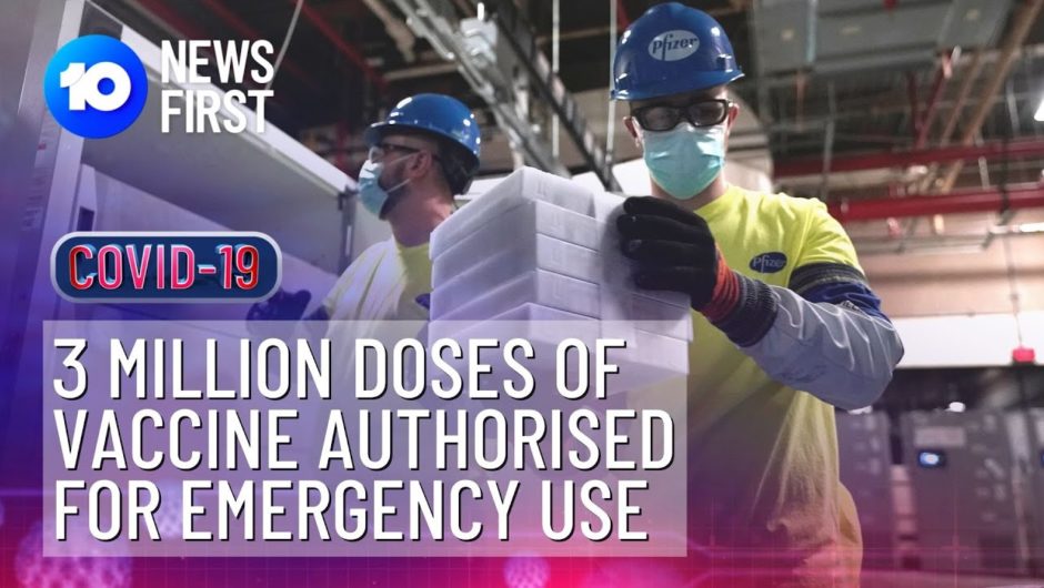 COVID-19 Vaccine Authorised By U.S. For Emergency Use | 10 News First