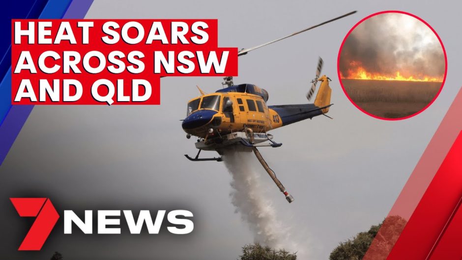 Fires burn as NSW, Queensland weather radar shows heat set to return | 7NEWS