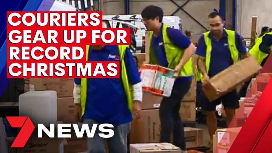 Couriers work around the clock to meet Christmas deadlines | 7NEWS