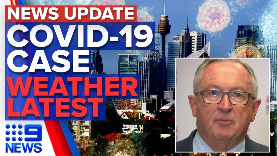 NSW records first COVID-19 case in weeks, Flood evacuations | 9 News Australia