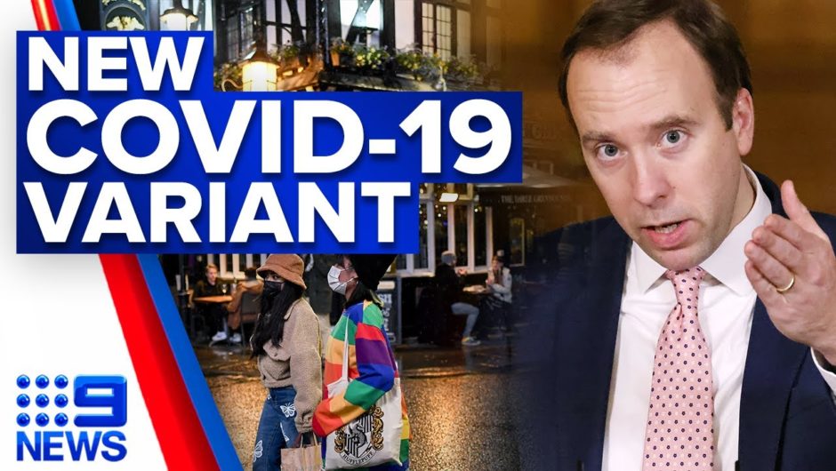 Coronavirus: New virus variant discovered as London re-enters lockdown | 9 News Australia