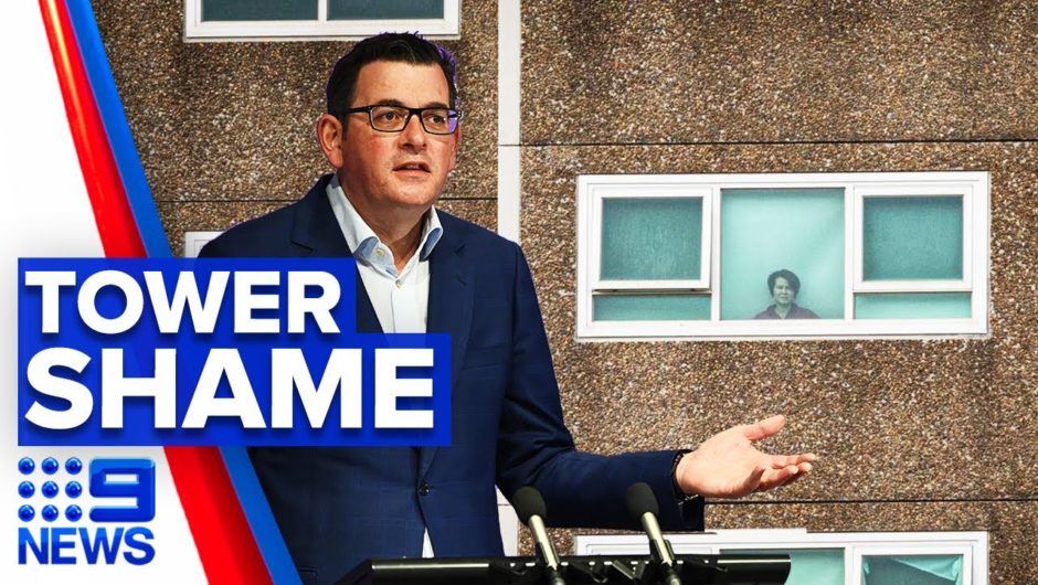 Coronavirus: Andrews government may have broken laws over tower lockdown | 9 News Australia