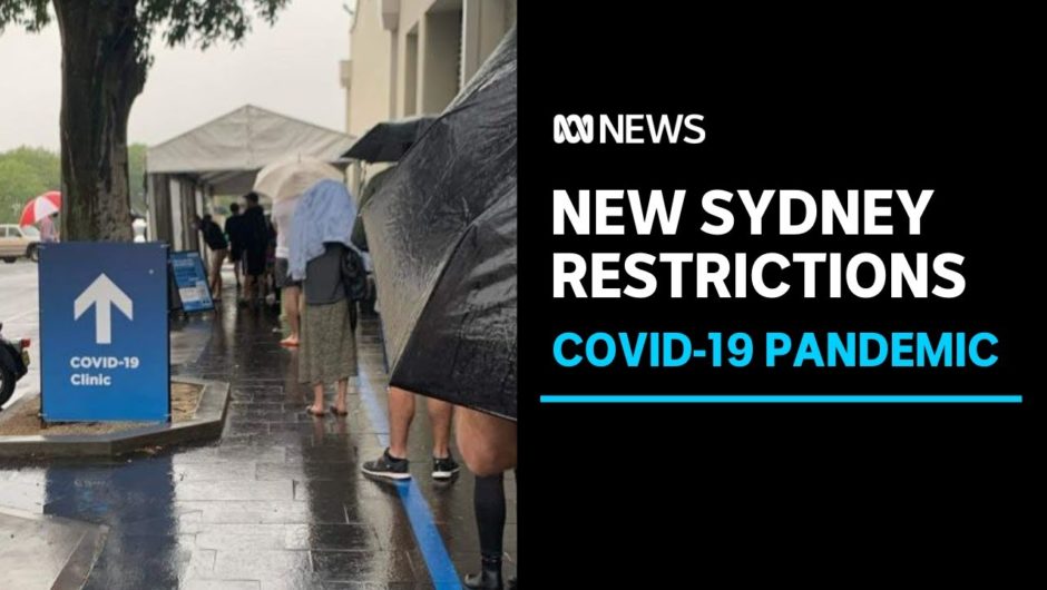 COVID restrictions introduced across Greater Sydney, 30 new Northern Beaches cases | ABC News