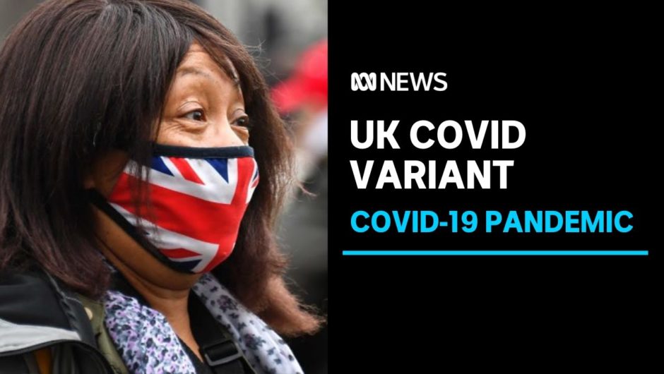 UK restrictions increased as COVID-19 variant spreads out of control | ABC News