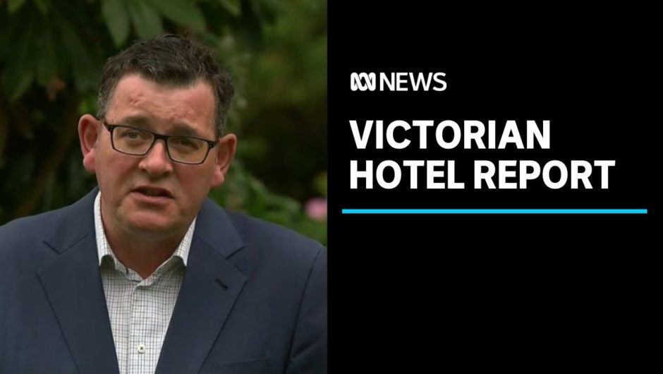 Victorian Government slammed for failures in quarantine program | ABC News