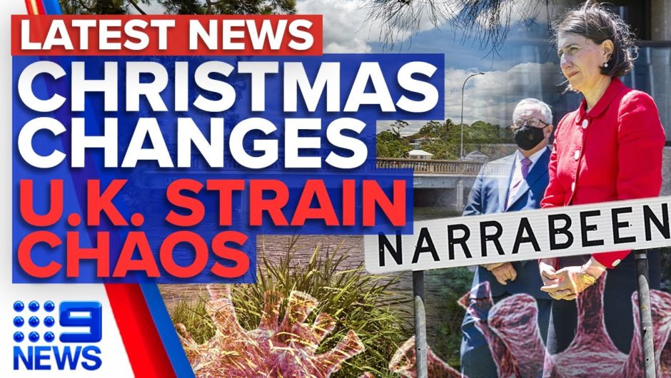 Coronavirus: Sydney's Christmas restrictions change, UK border chaos | 9 News Australia
