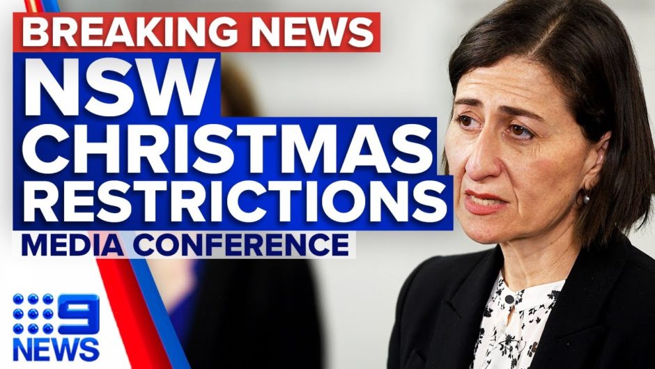 Coronavirus: NSW Premier announces Christmas restriction changes | 9 News Australia