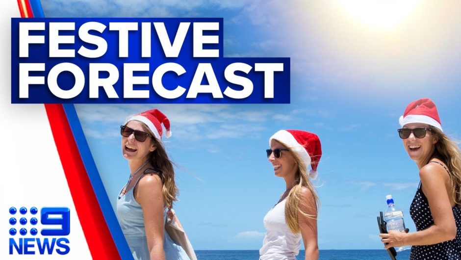 Christmas, Boxing Day and NYE weather forecast | 9 News Australia