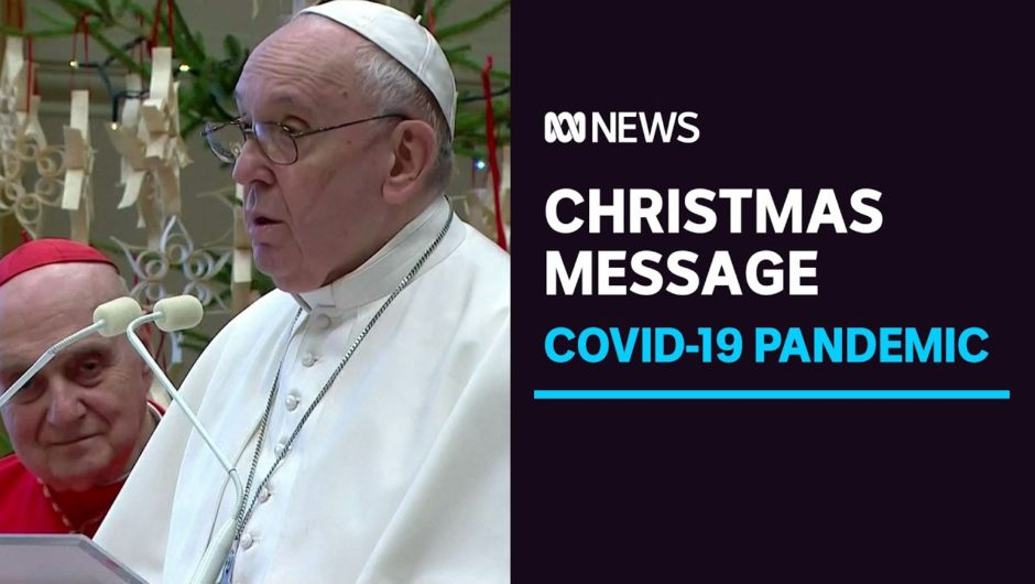 Pope Francis calls for access to COVID-19 vaccine for developing nations | ABC News