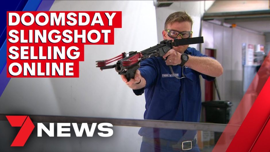 The 'Doomsday' slingshot is being sold as a toy online | 7NEWS