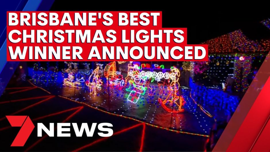 4KQ Christmas Lights Competition revealed | 7NEWS