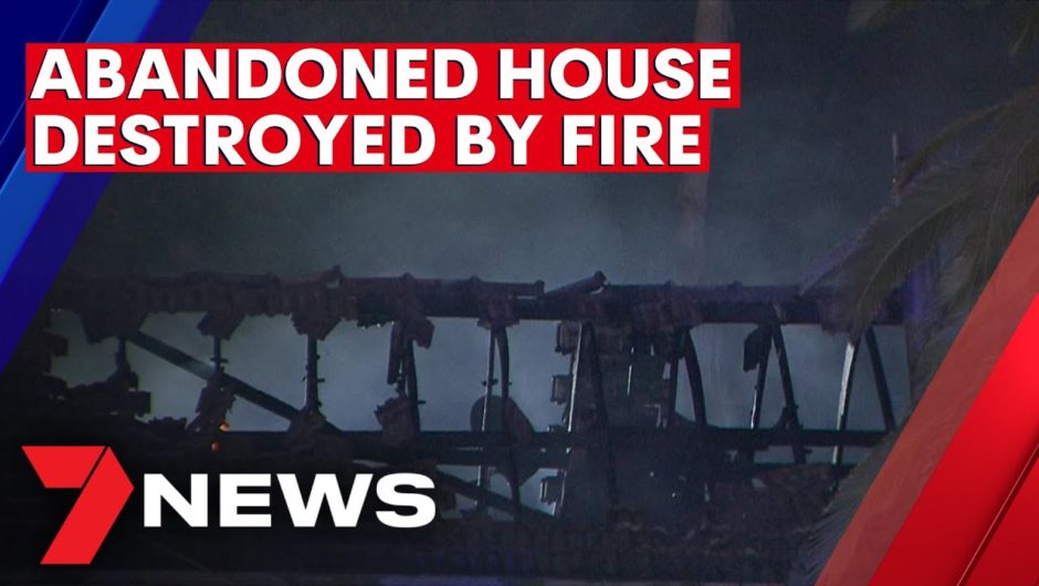 Abandoned house destroyed by fire in Adelaide's north | 7NEWS