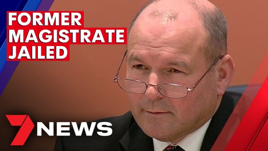 Former SA magistrate jailed over web of lies | 7NEWS
