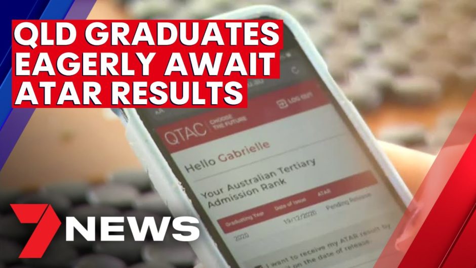 Queensland graduates eagerly await ATAR results | 7NEWS