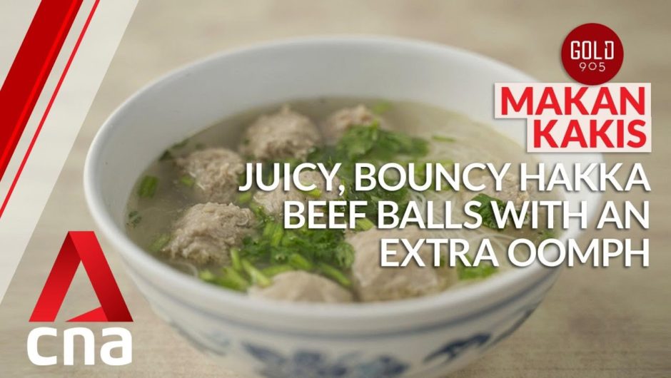 Best Singapore eats: Juicy Hakka beef balls at Syed Alwi Road | CNA Lifestyle