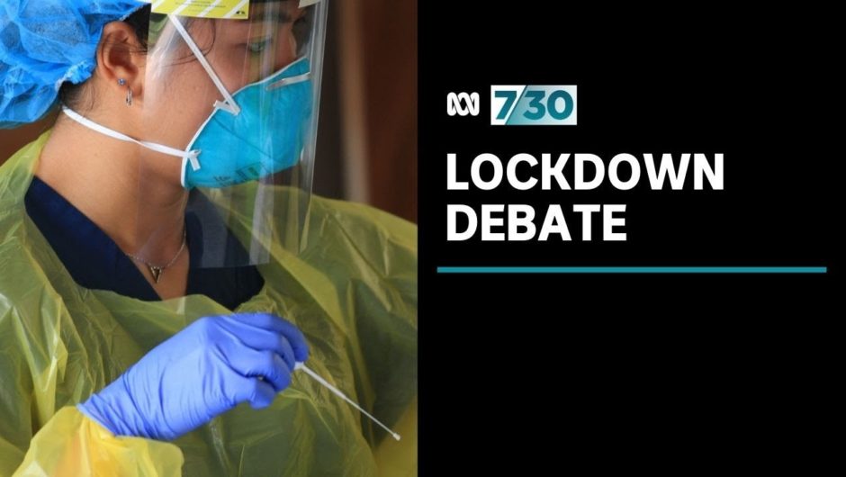 Are lockdowns the best way to deal with COVID-19 outbreaks? | 7.30