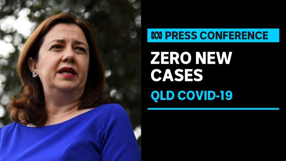 Queensland records no new cases of COVID-19 after Brisbane lockdown | ABC News