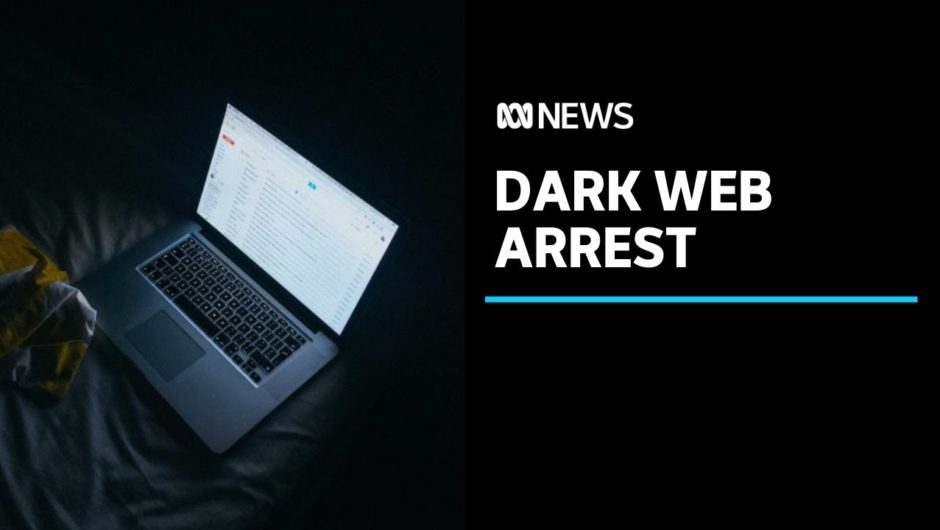 Australian man arrested and accused of running world's largest darknet site | ABC News