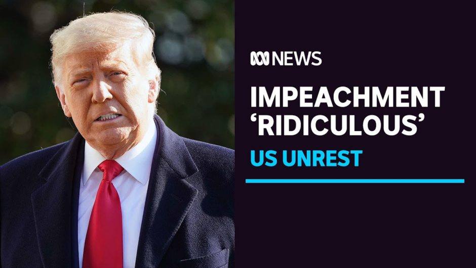 Trump calls new impeachment attempt 'ridiculous' as Pence says no to using 25th amendment | ABC News