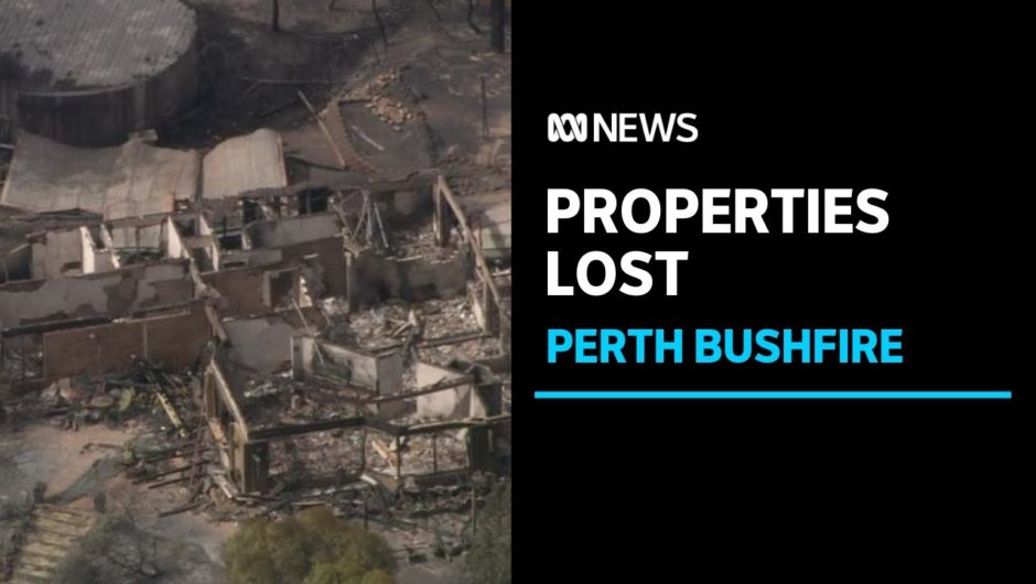 Perth Hills bushfire devastation as 56 homes lost to bushfire east of Perth | ABC News