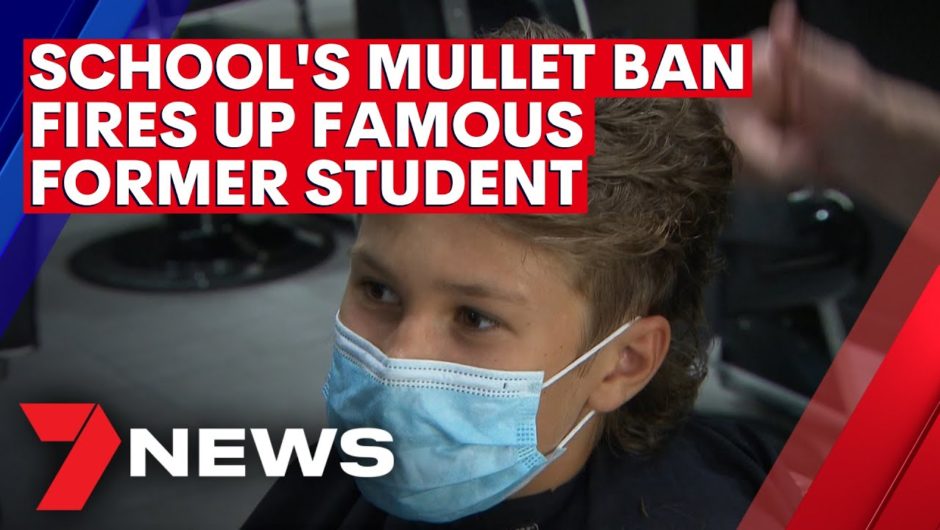 School’s mullet ban fires up famous former student | 7NEWS
