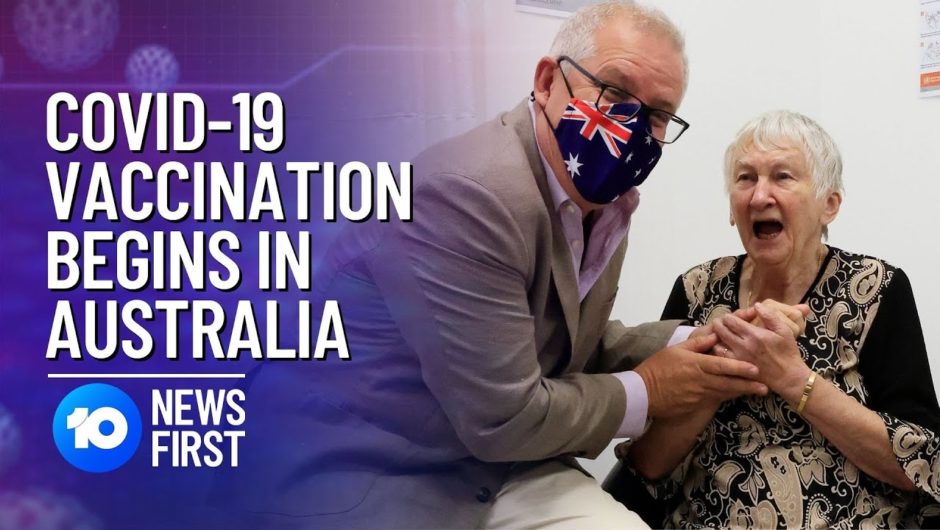 Australia's COVID-19 Vaccine Rollout Begins With Scott Morrison And Jane Malysiak | 10 News First
