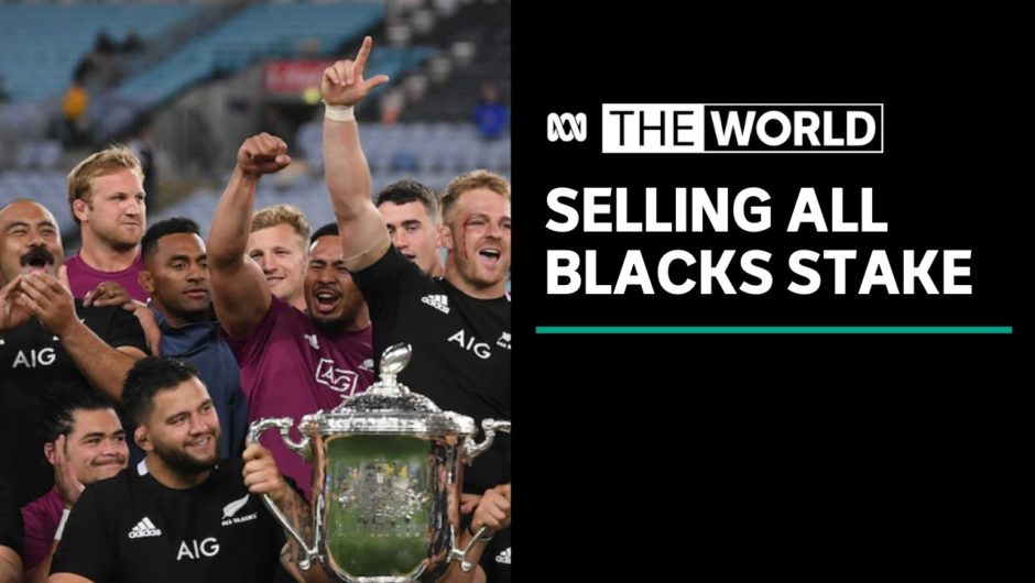 NZ Rugby one step closer to selling off commercial stake in All Blacks | The World