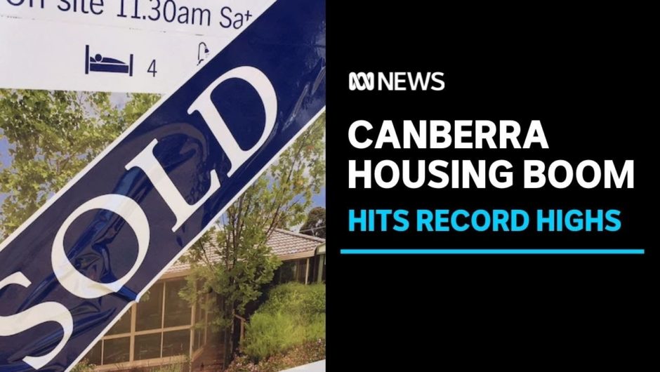 Canberra’s booming housing market prices out buyers | ABC News