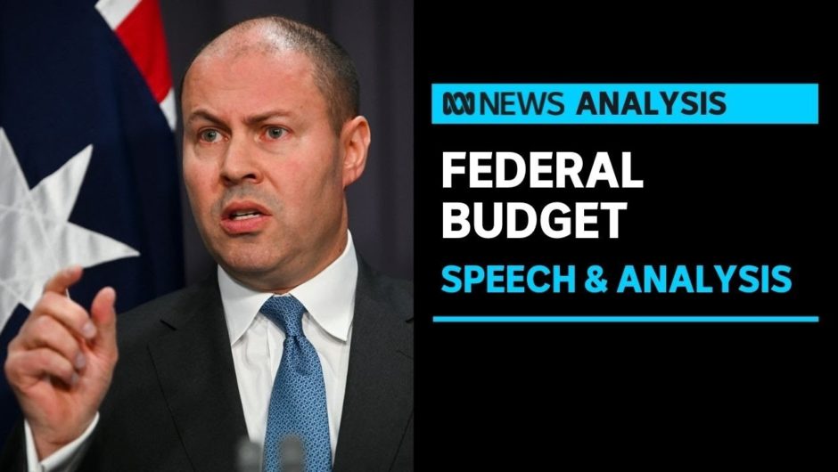 Federal Treasurer Josh Frydenberg delivers the 2021/22 Federal Budget | ABC News