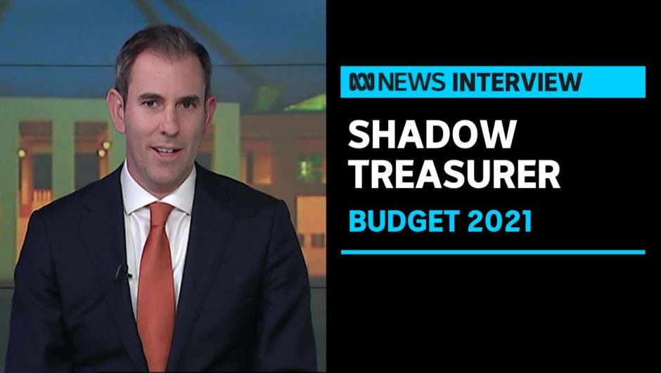 Federal Budget 2021: Opposition Treasurer Jim Chalmers speaks to Leigh Sales | ABC News